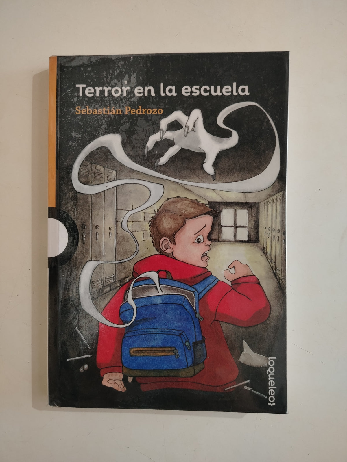 TERROR EN LA ESCUELA - SEBASTIAN PEDROZO