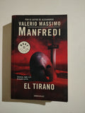 EL TIRANO - VALERIO MASSIMO MANFREDI