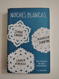 NOCHES BLANCAS - JOHN GREEN
