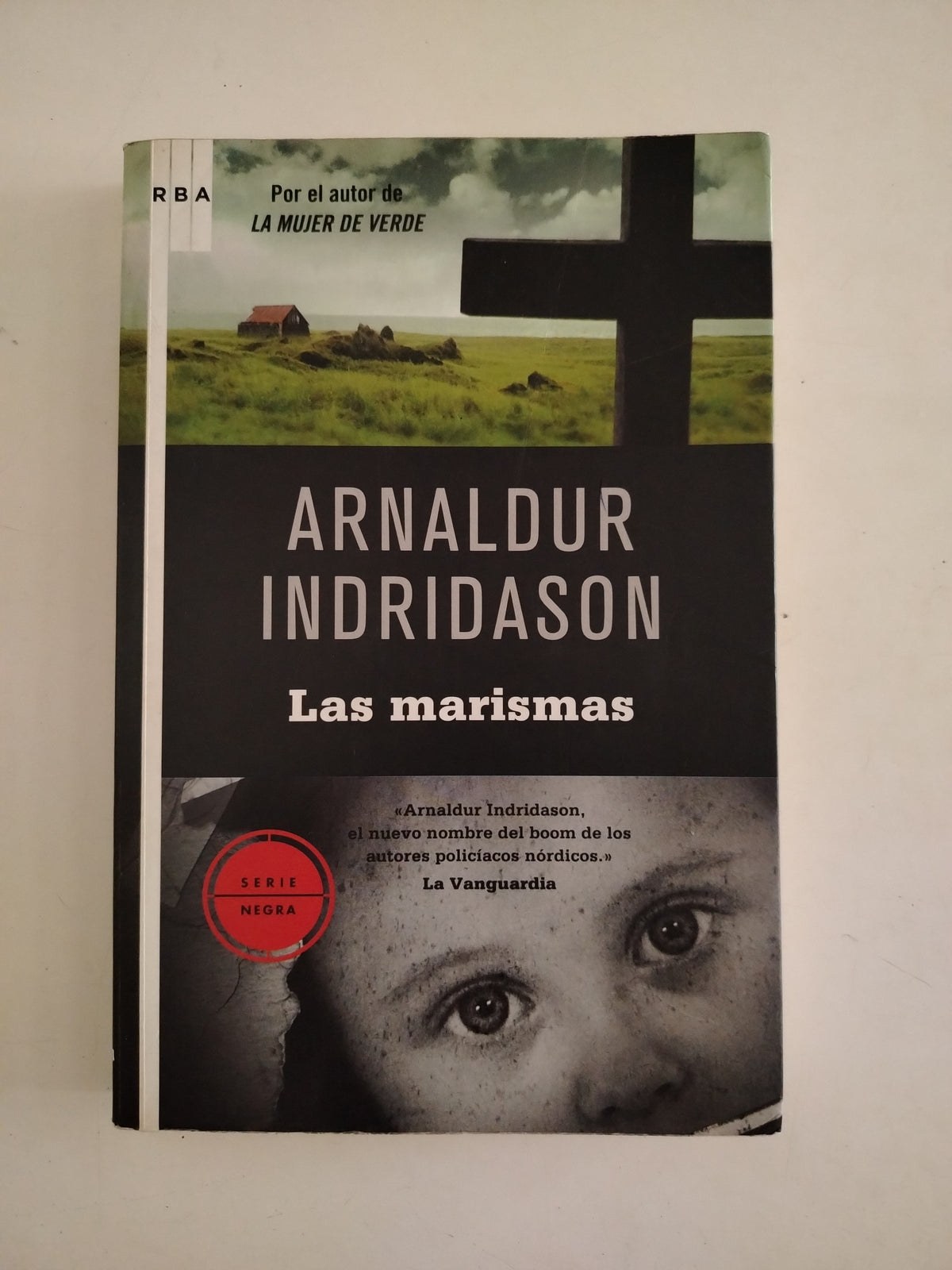 LAS MARISMAS - ARNALDUR INDRIDASON