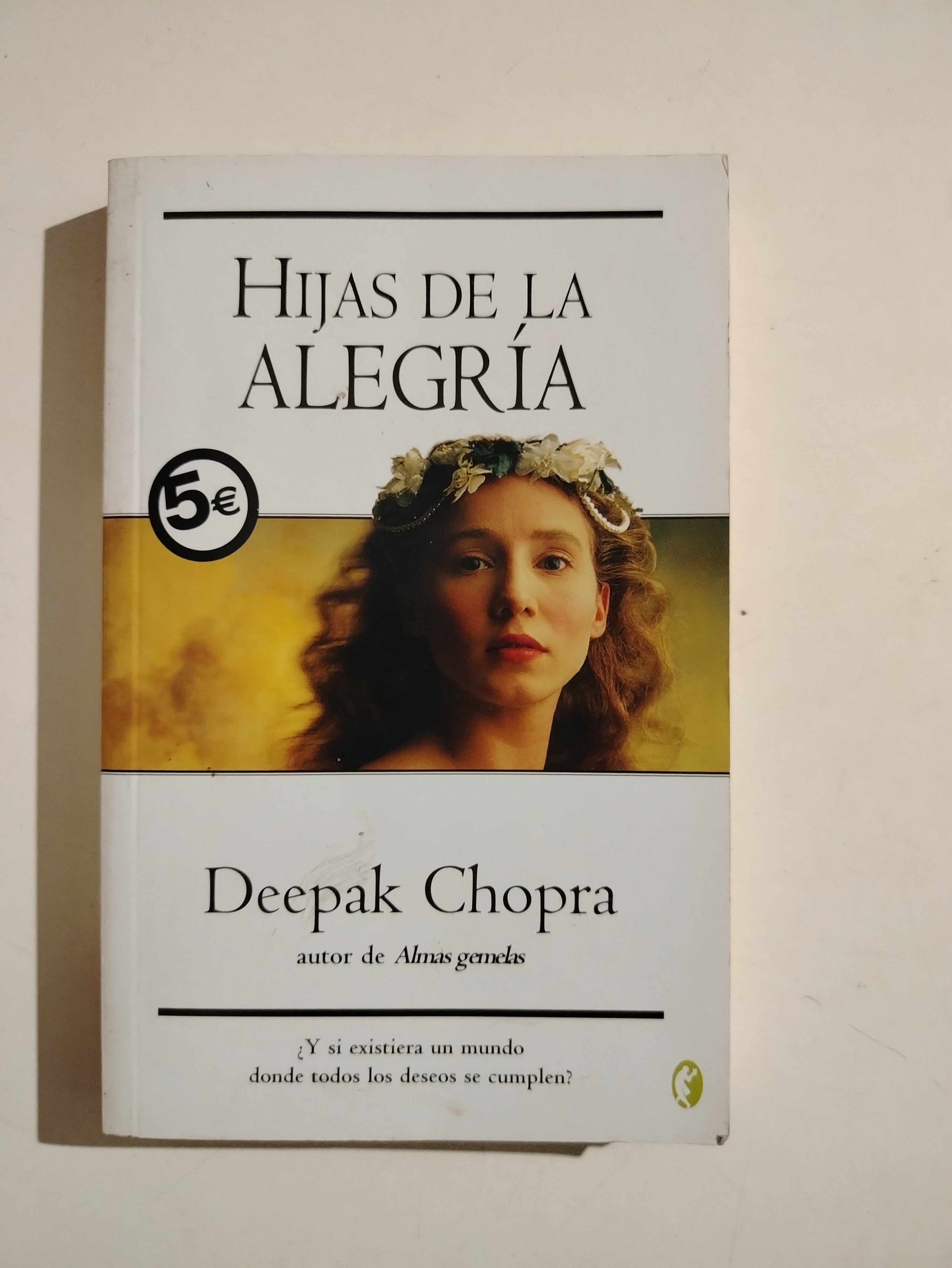 HIJAS DE LA FORTUNA - DEEPAK CHOPRA