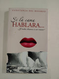 SI LA CAMA HABLARA - CONSTANZA DEL ROSARIO