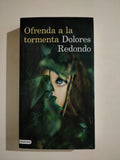 OFRENDA A LA TORMENTA - DOLORES REDONDO