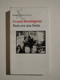 PARIS ERA UNA FIESTA - ERNEST HEMINGWAY