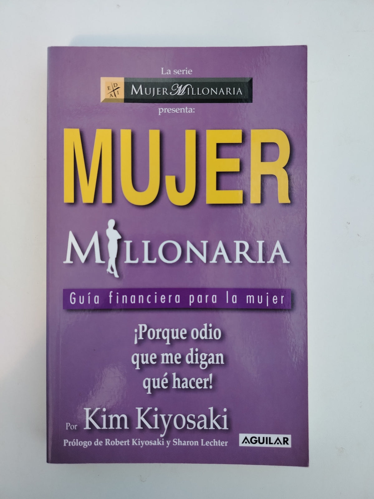 MUJER MILLONARIA - KIM KIYOSAKI