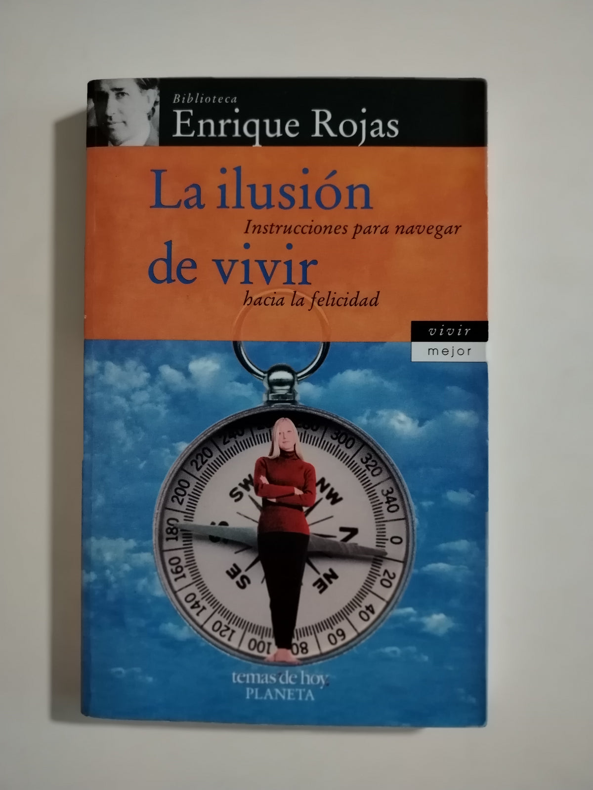 LA ILUSION DE VIVIR - ENRIQUE ROJAS