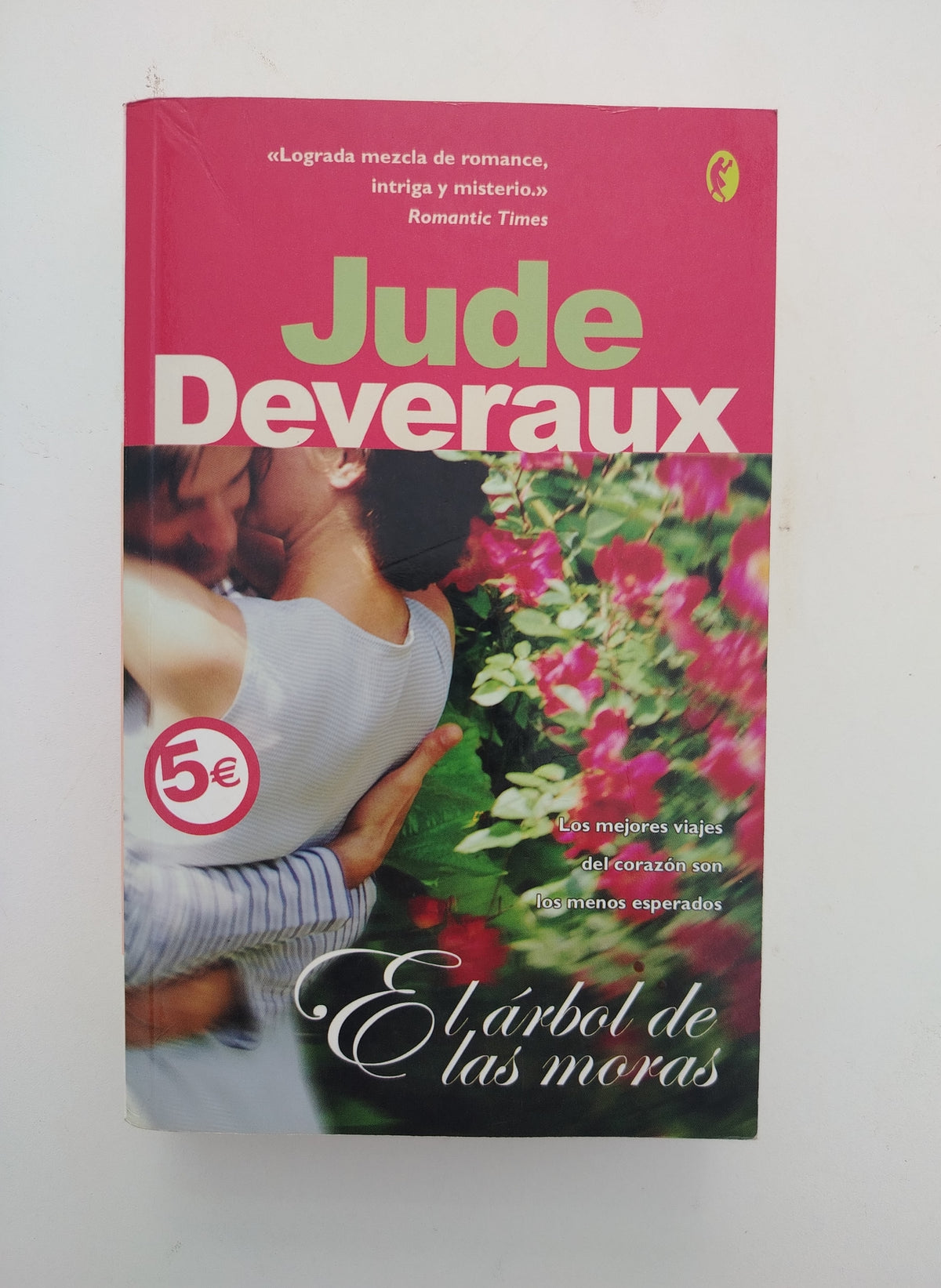 EL ARBOL DE LAS MORAS - JUDE DEVERAUX