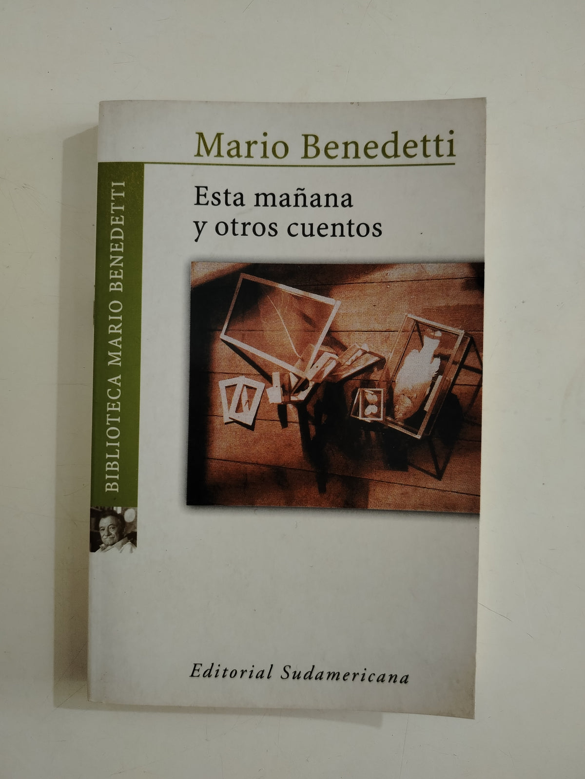 ESTA MAÑANA Y OTROS CUENTOS - MARIO BENEDETTI