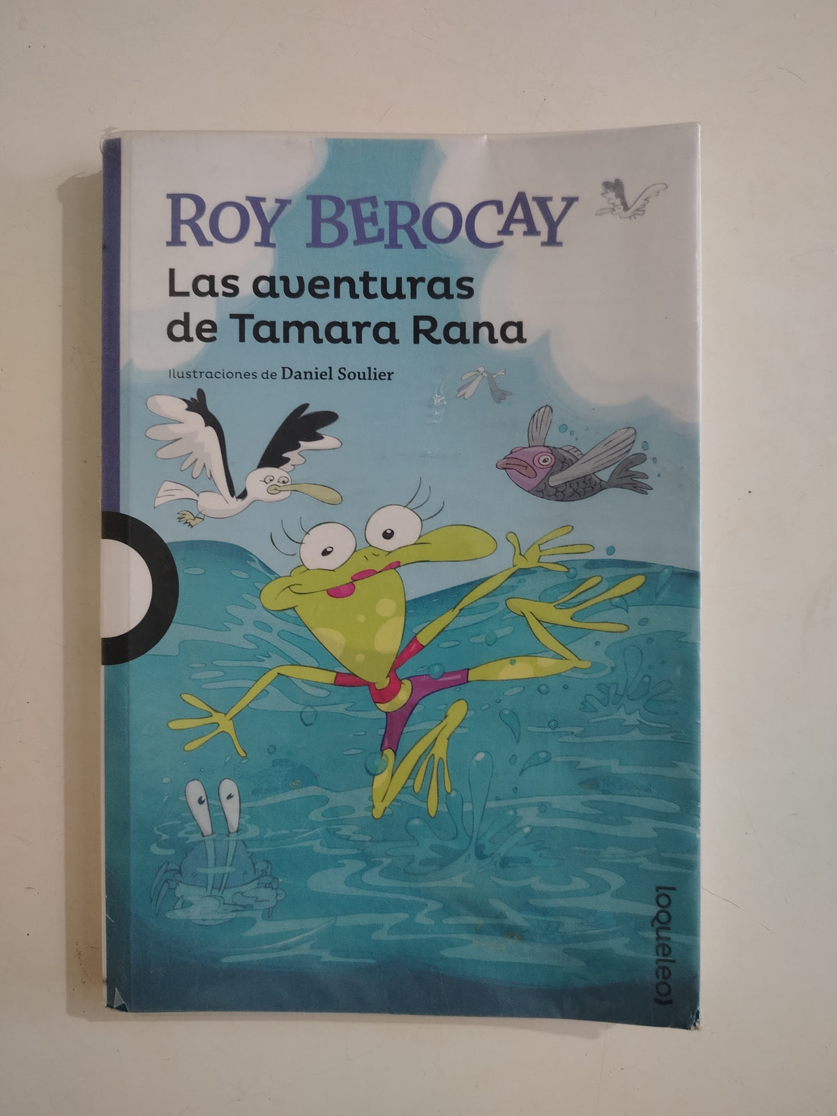 LAS AVENTURAS DE TAMARA RANA - ROY BEROCAY