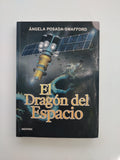 EL DRAGON DEL ESPACIO - ANGELA POSADA - SWAFFORD
