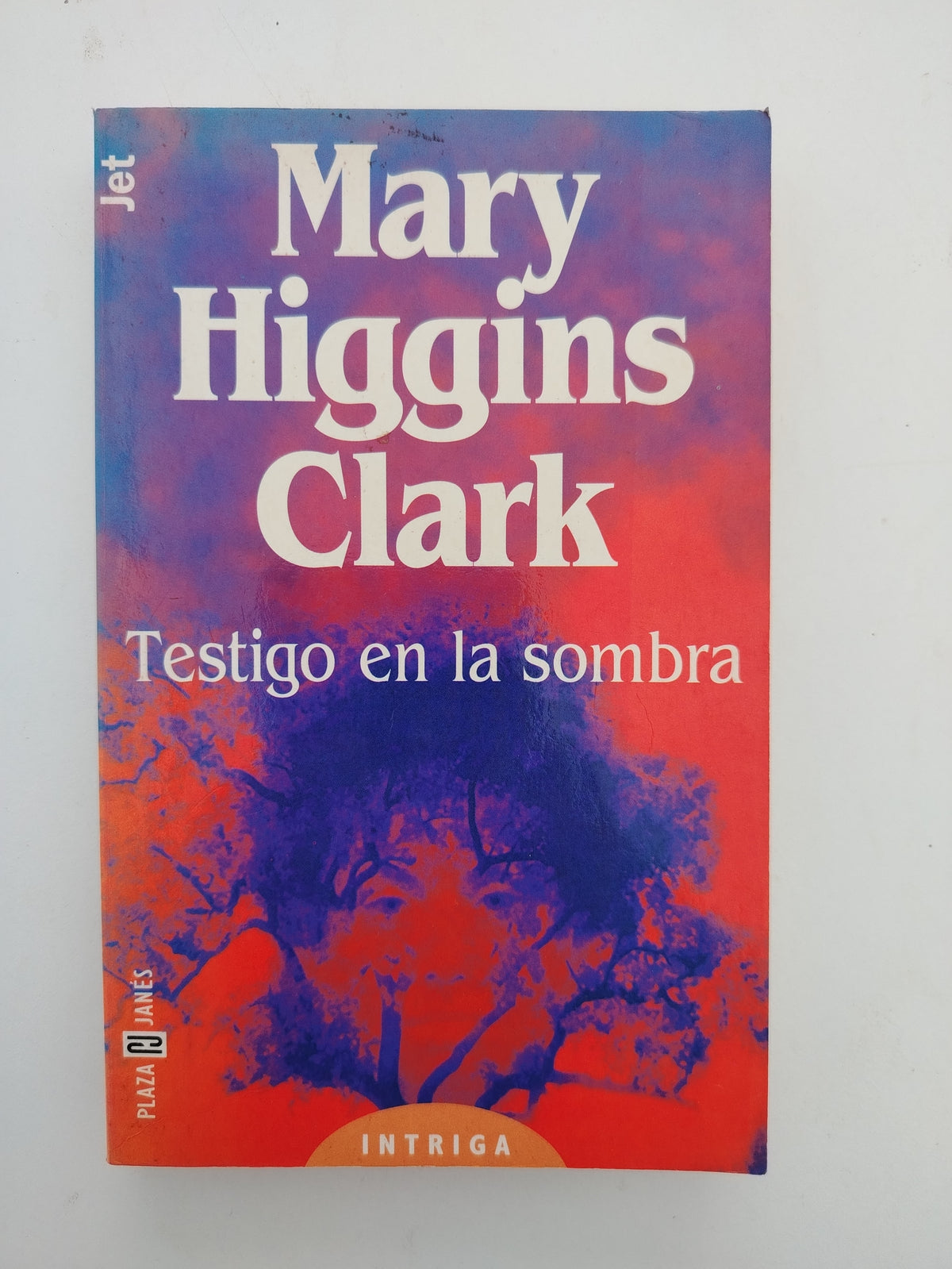 TESTIGO EN LA SOMBRA - MARY HIGGINS CLARK