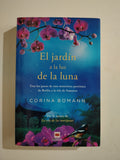 EL JARDIN A LA LUZ DE LA LUNA - CORINA BOMANN