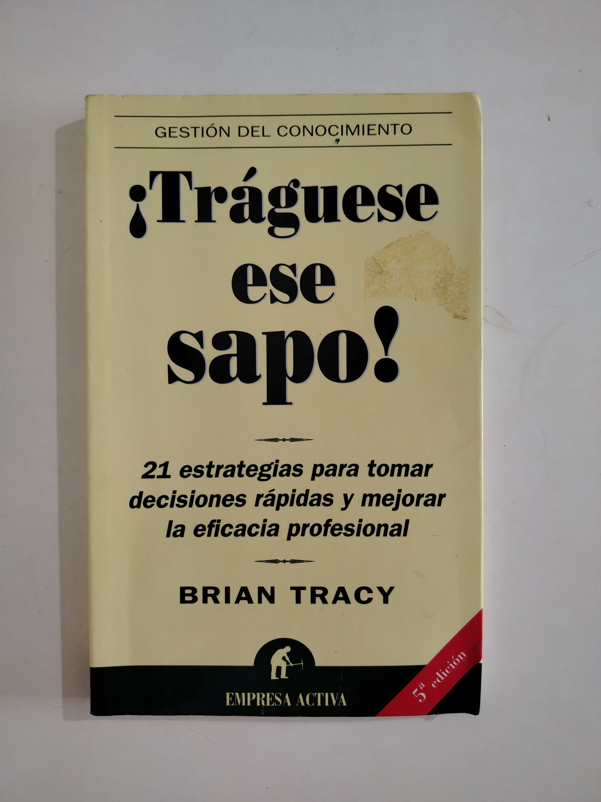 TRAGUESE ESE SAPO - BRIAN TRACY