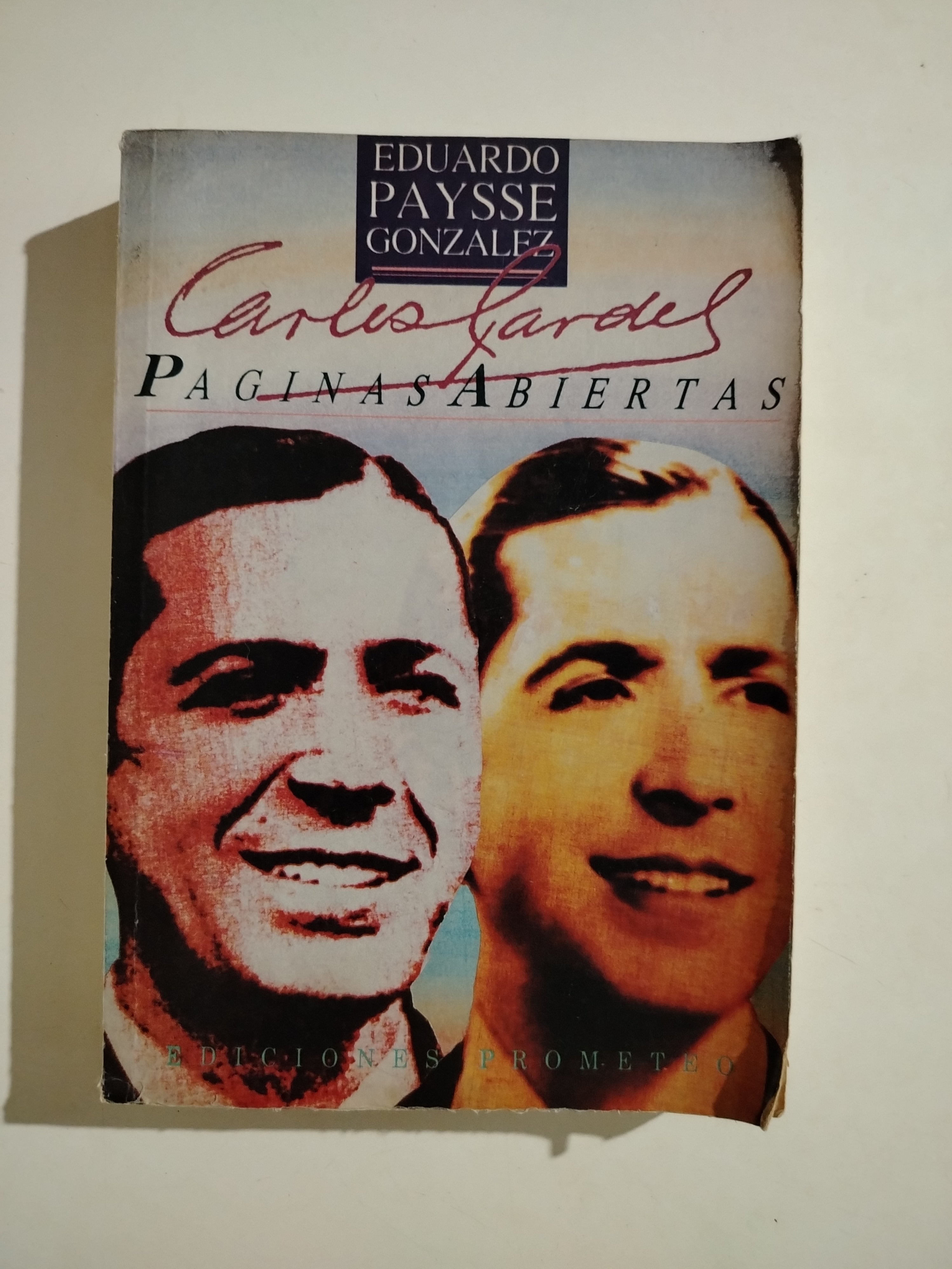 CARLOS GARDEL PAGINAS ABIERTAS - EDUARDO PAYSSE GONZALEZ
