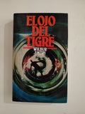 EL OJO DEL TIGRE - WILBUR SMITH