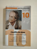 CAUDILLO DE IDEAS - WILSON FERREIRA ALDUNATE