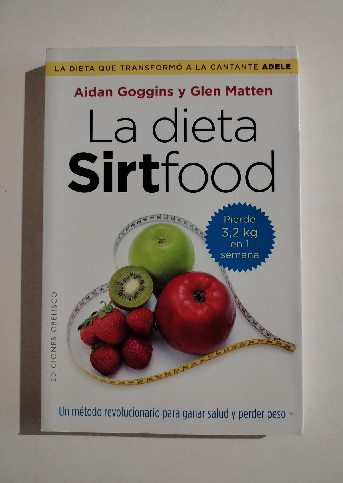 LA DIETA SIRTFOOD - AIDAN GOGGINS Y GLEN MATTEN
