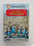 LOS TRES MOSQUETEROS - GERONIMO STILTON