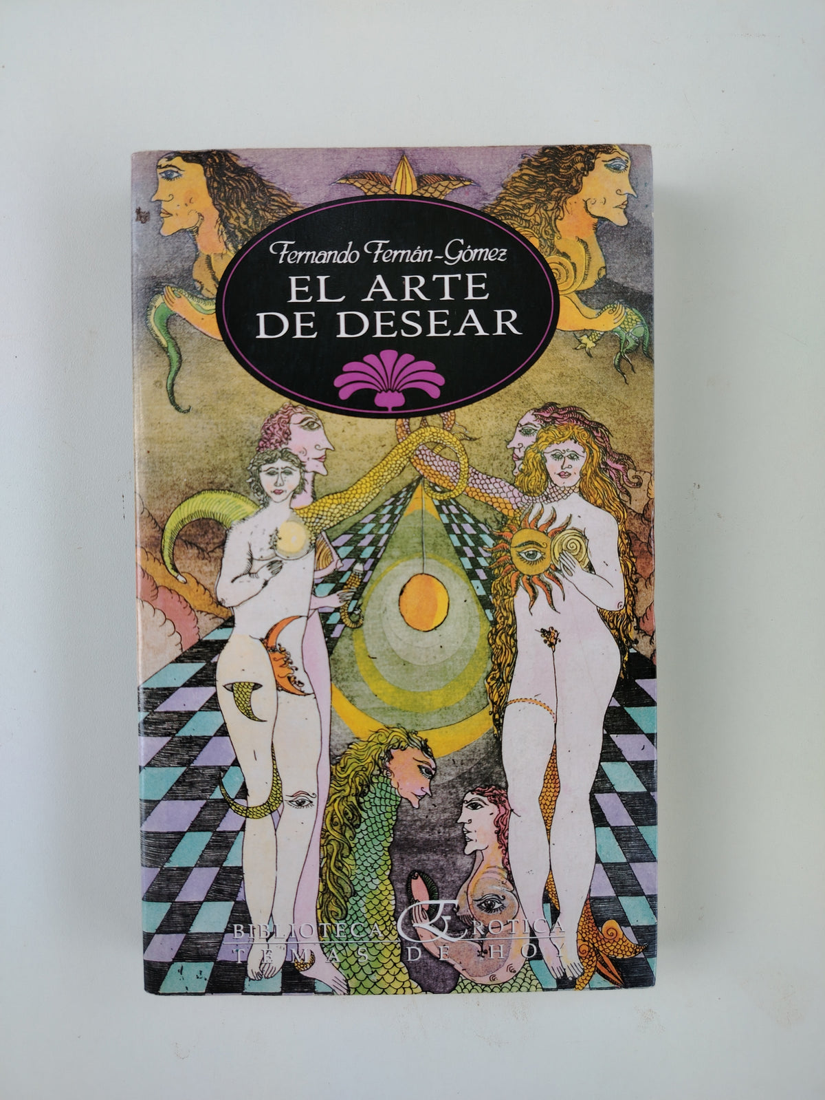 EL ARTE DE DESEAR - FERANDO FERNAN GOMEZ