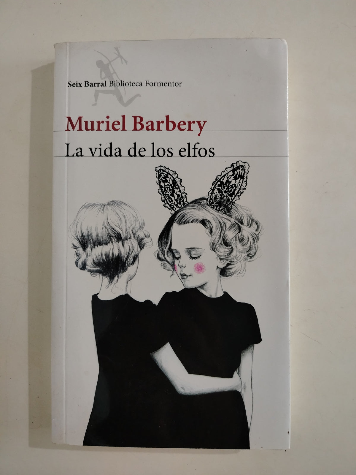 LA VIDA DE LOS ELFOS - MURIEL BARBERY