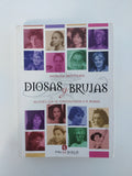 DIOSAS Y BRUJAS - MONICA BOTTERO