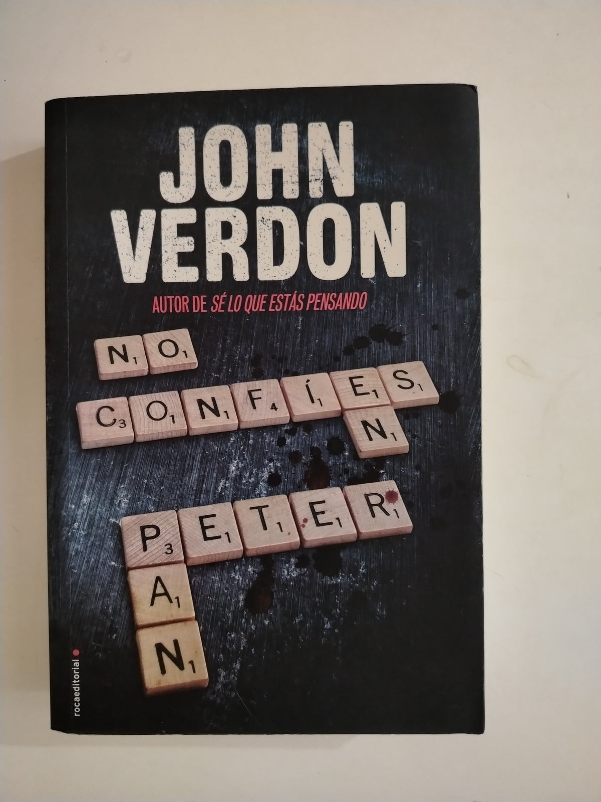NO CONFIES EN PETER PAN - JOHN VERDON
