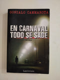 EN CARNAVAL TODO SE SABE - GONZALO CAMMAROTA