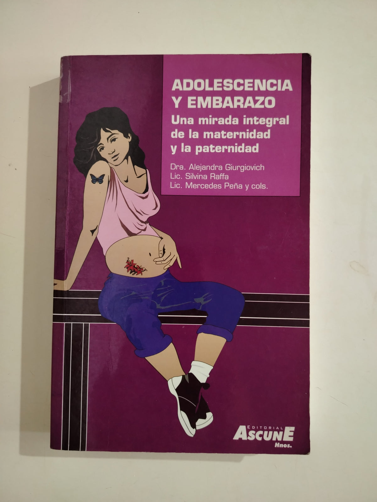 ADOLESCENCIA Y EMBARAZO - GIURGIOVICH / RAFFA / PEÑA
