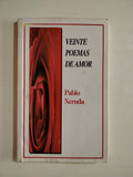 VEINTE POEMAS DE AMOR - PABLO NERUDA