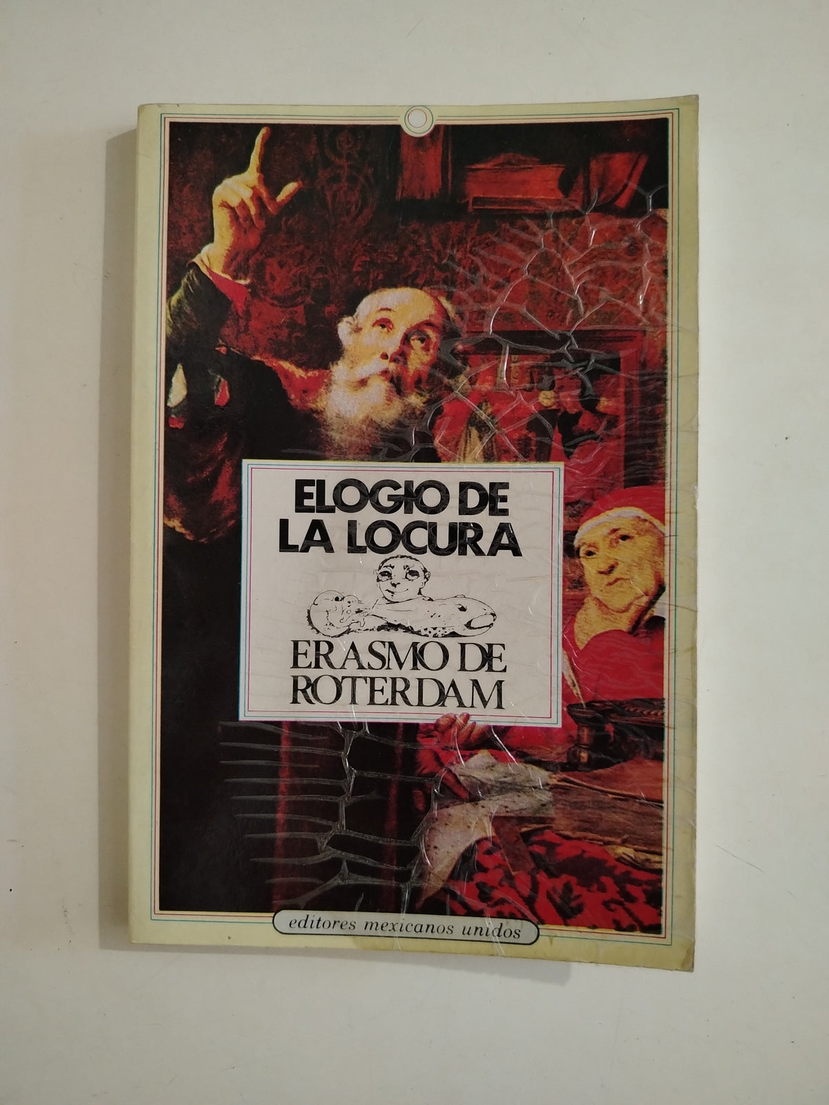 ELOGIO DE LA LOCURA - ERASMO DE ROTERDAM