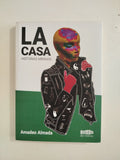 LA CASA - AMADEO ALMADA