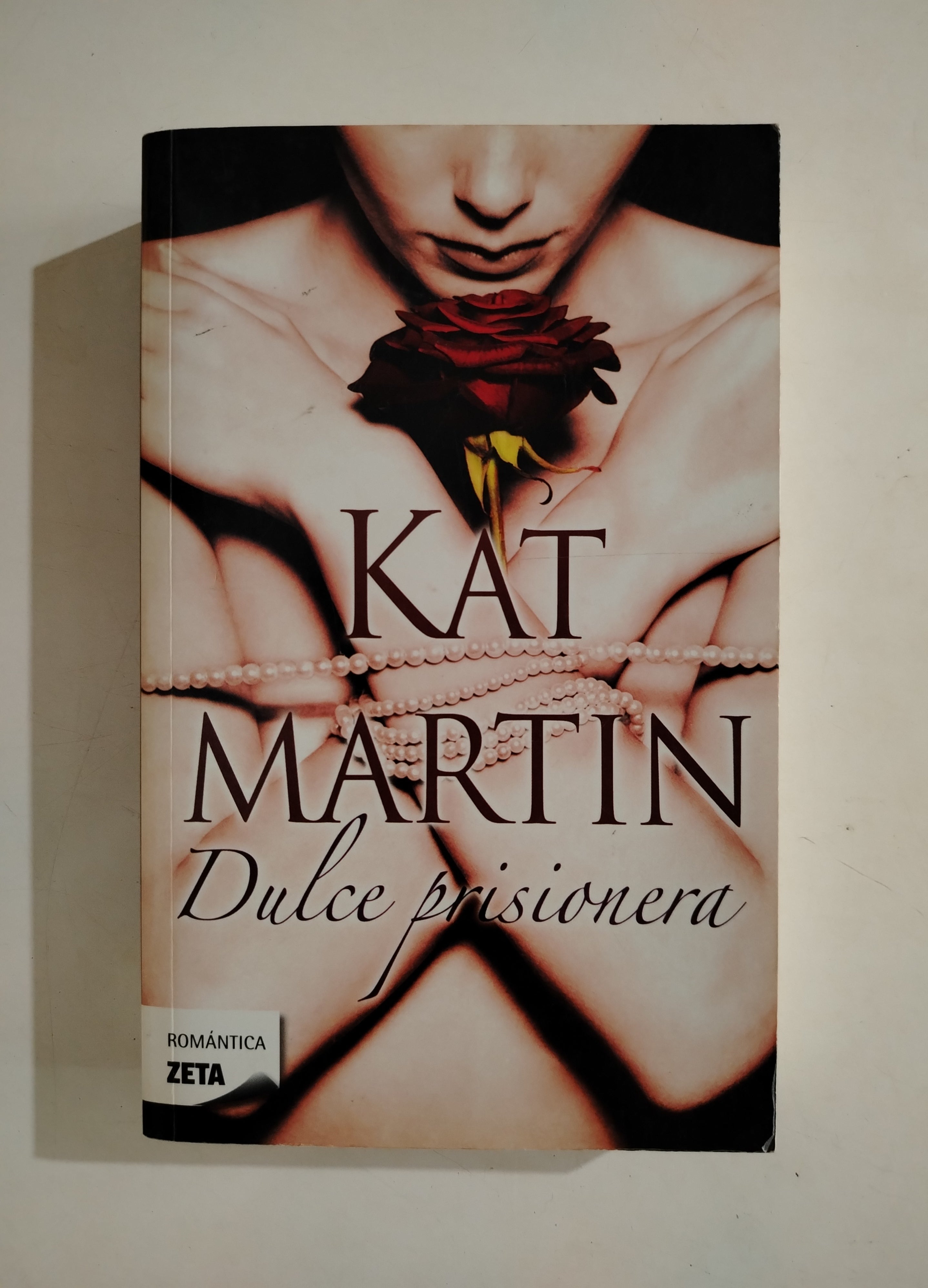 DULCE PRISIONERA - KAT MARTIN