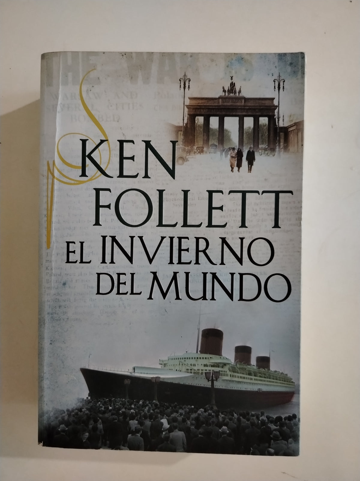 EL INVIERNO DEL MUNDO - KEN FOLLETT
