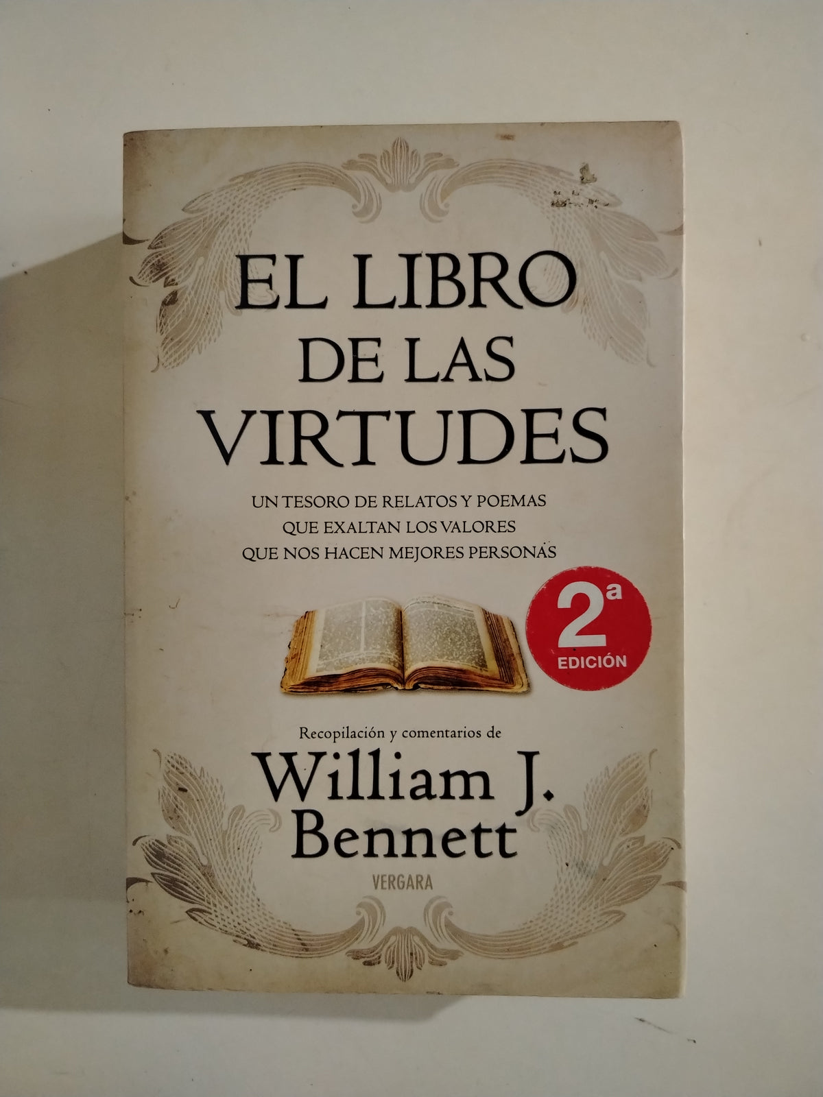 EL LIBRO DE LAS VIRTUDES - WILLIAM J. BENNETT