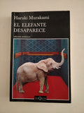EL ELEFANTE DESAPARECE - HARUKI MURAKAMI
