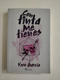 CON TINTA ME TIENES - VERO GARCIA