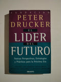 EL LIDER DEL FUTURO - PETER DRUCKER