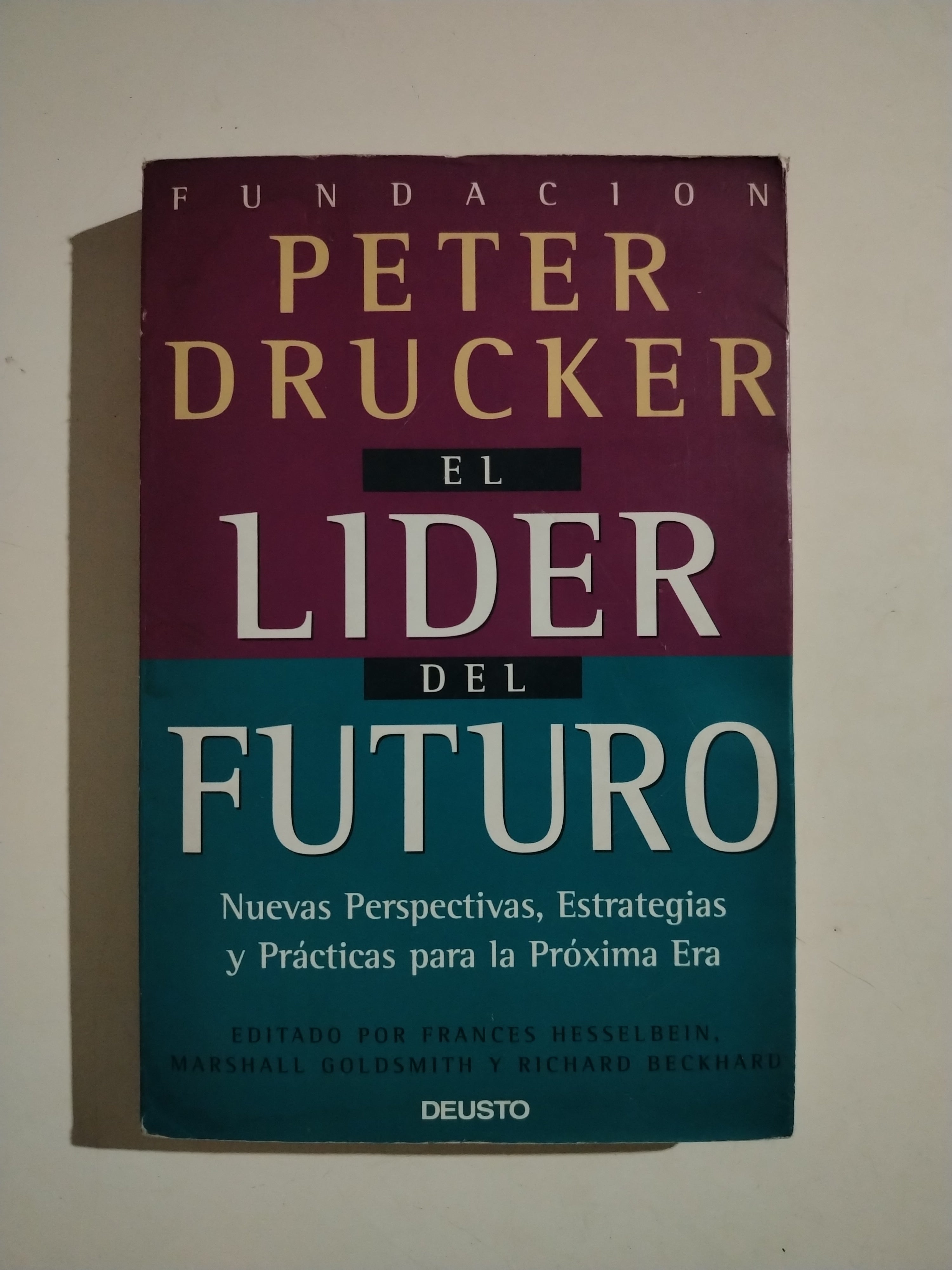 EL LIDER DEL FUTURO - PETER DRUCKER