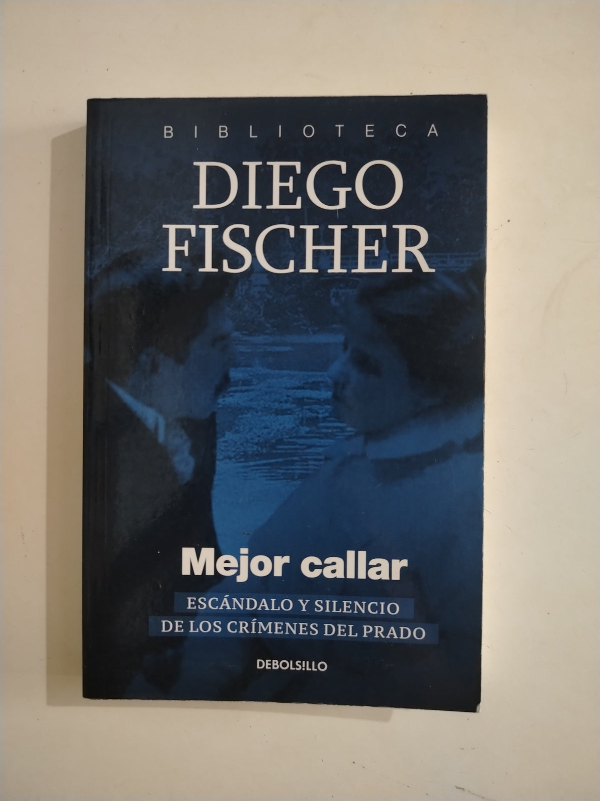 MEJOR CALLAR - DIEGO FISCHER