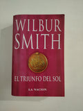 EL TRIUNFO DEL SOL - WILBUR SMITH