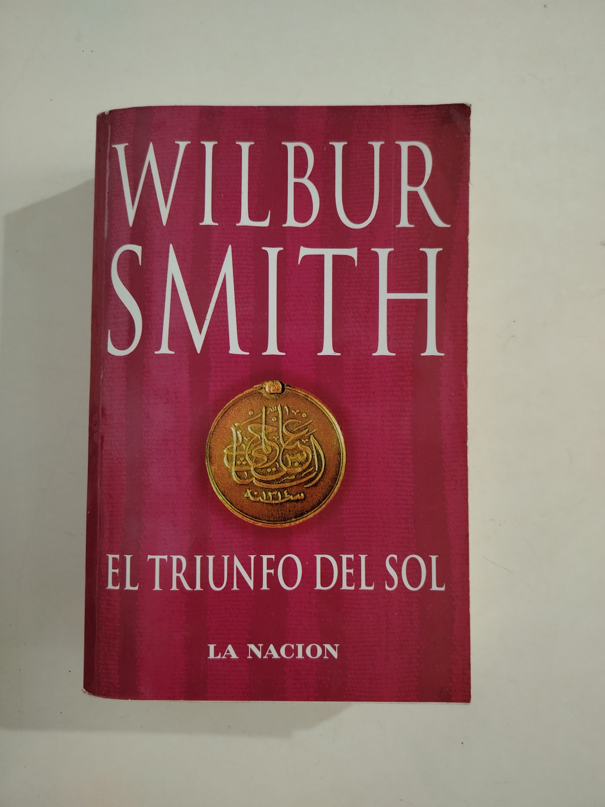 EL TRIUNFO DEL SOL - WILBUR SMITH