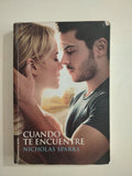 CUANDO TE ENCUENTRE - NICHOLAS SPARKS