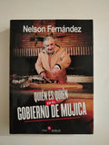 QUIEN ES QUIEN EN EL GOBIERNO DE MUJICA - NELSON FERNANDEZ