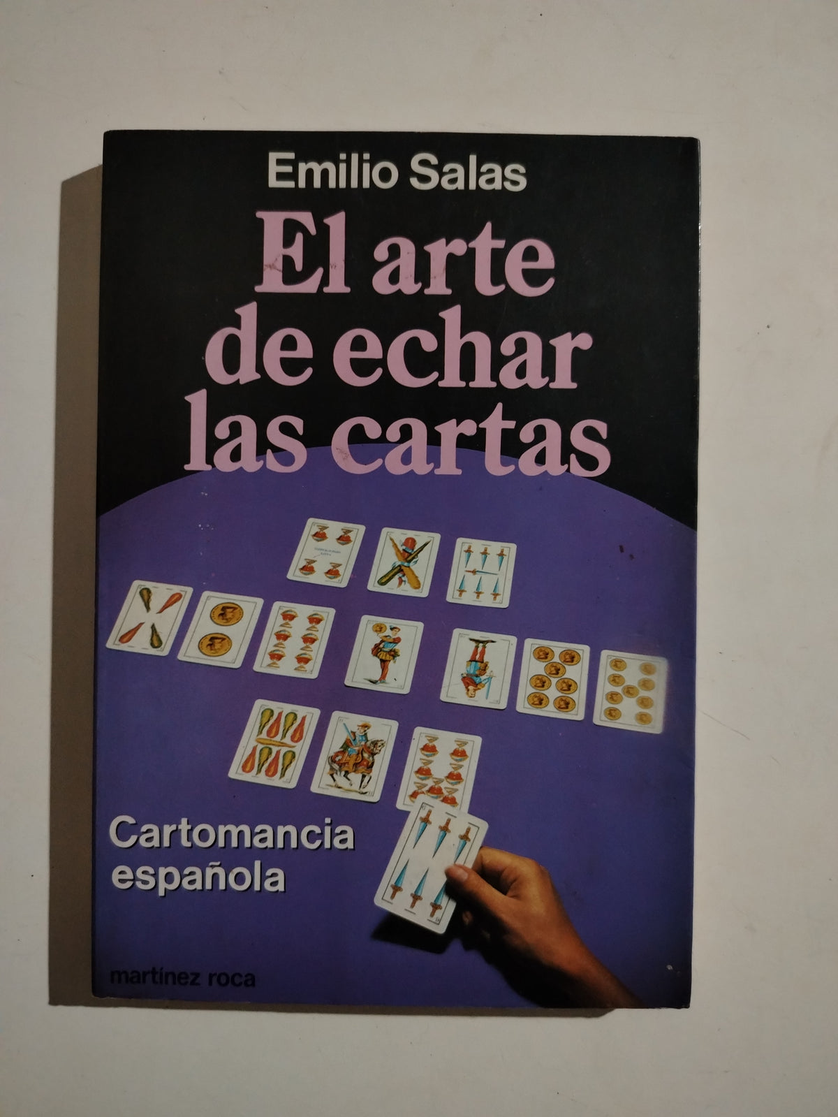 EL ARTE DE ECHAR LAS CARTAS - EMILIO SALAS
