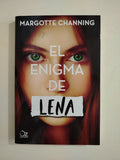 EL ENIGMA DE LENA - MARGOTTE CHANNING