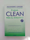 EL METODO CLEAN PARA EL INTESTINO - ALEJANDRO JUNGER