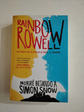 MORIRE BESANDO A SIMON SNOW - RAINBOW ROWELL