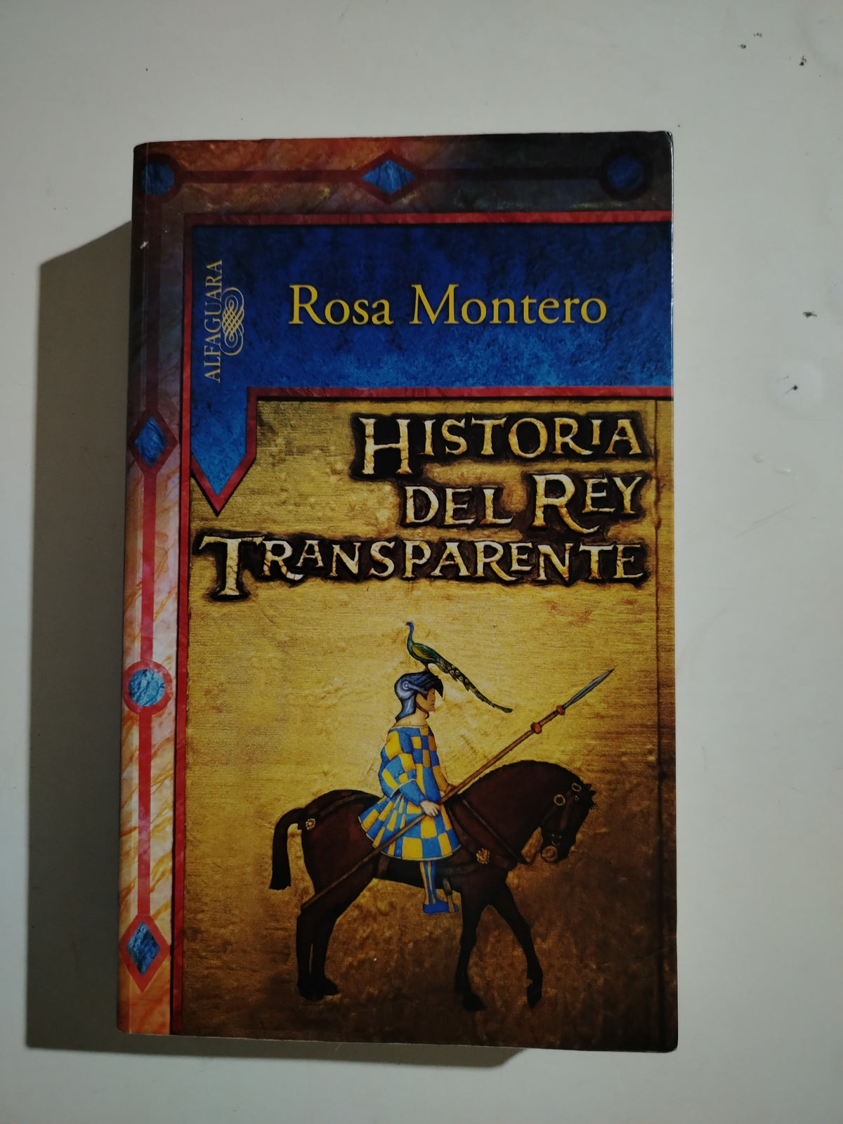 HISTORIA DEL REY TRANSPARENTE - ROSA MONTERO