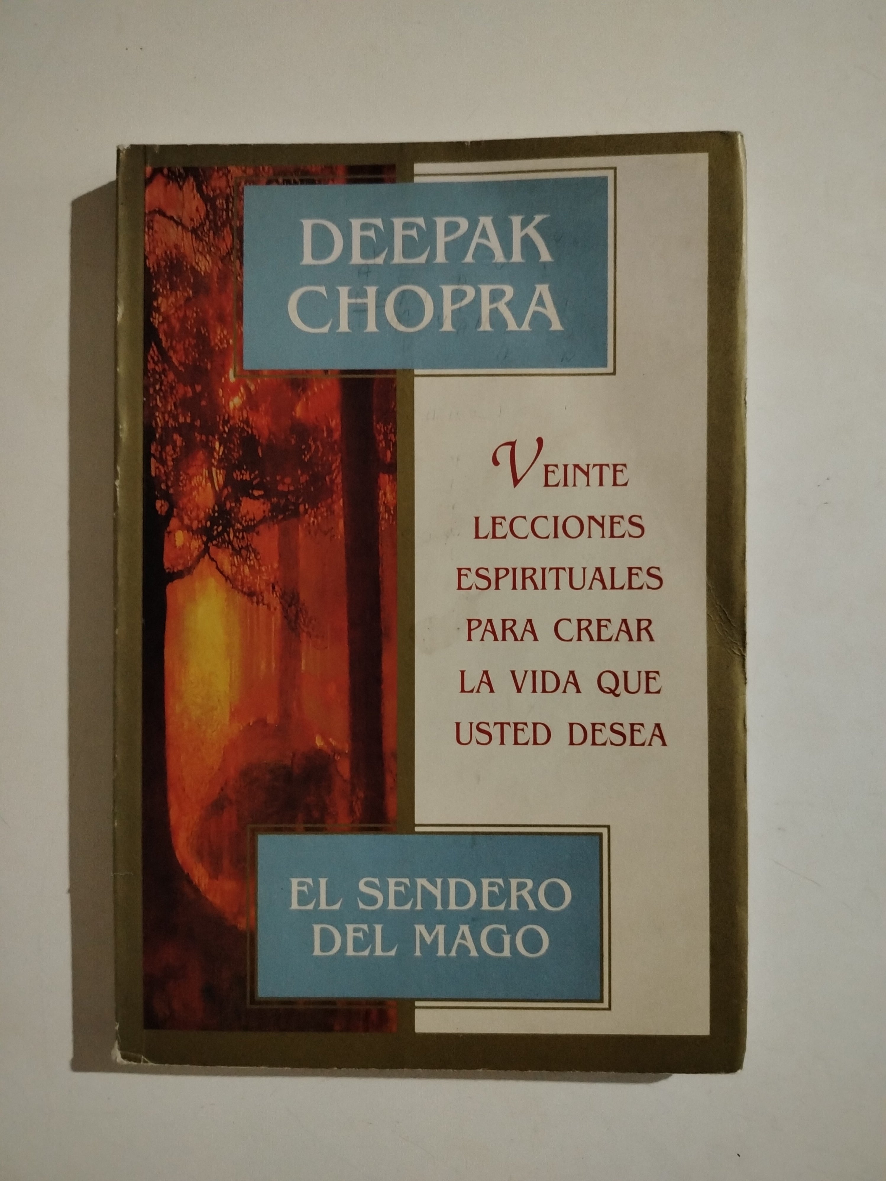 EL SENDERO DEL MAGO - DEEPAK CHOPRA