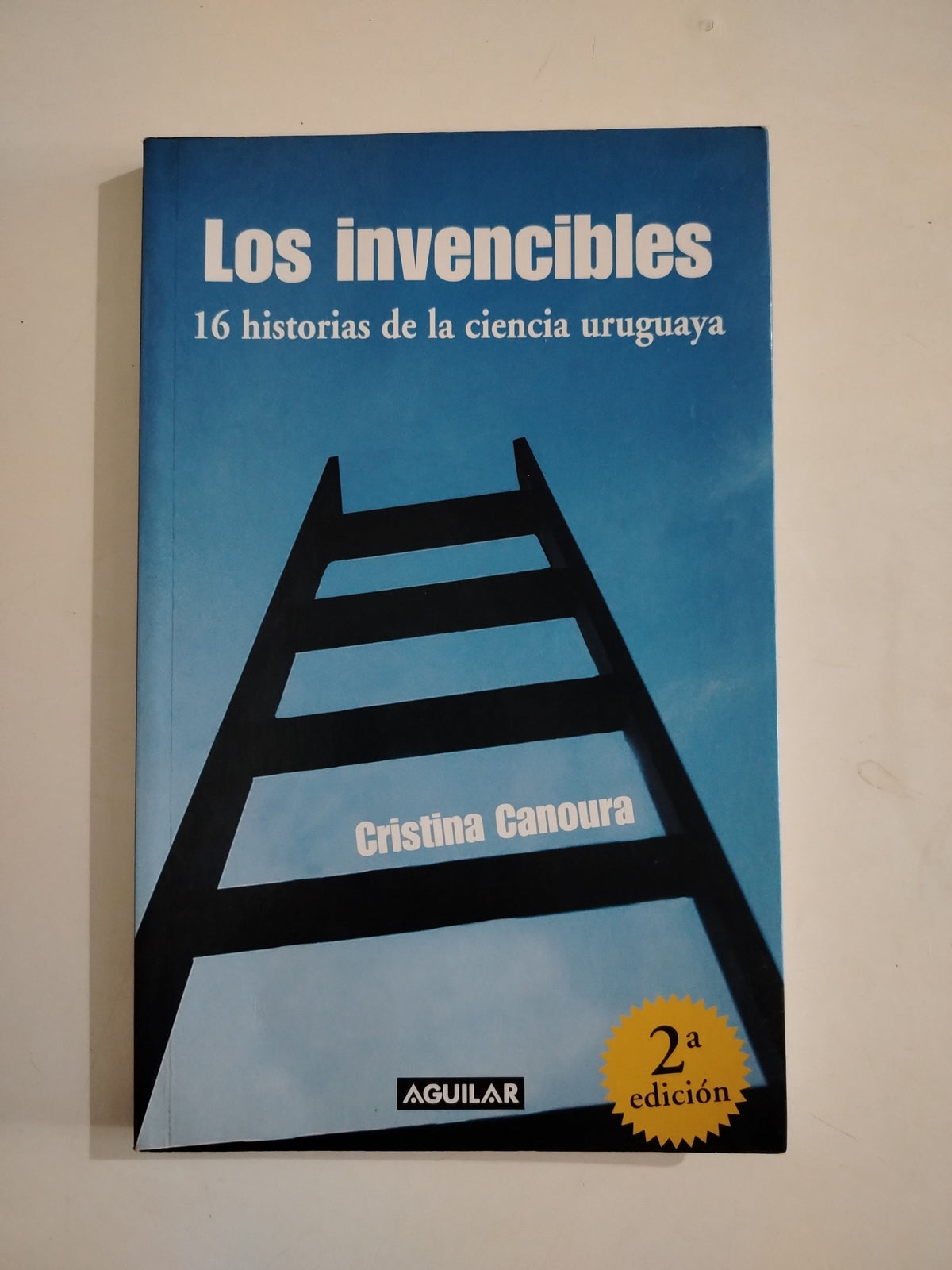LOS INVENCIBLES - CRISTINA CANOURA